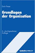 E-Book (pdf) Grundlagen der Organisation von Erich Frese