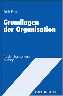 E-Book (pdf) Grundlagen der Organisation von Erich Frese