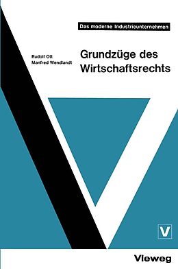 E-Book (pdf) Grundzüge des Wirtschaftsrechts von Rudolf Ott