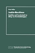 E-Book (pdf) Junkie-Maschinen von Peter Noller