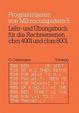 E-Book (pdf) Lehr- und Übungsbuch für die Rechnerserien cbm 4001 und cbm 8001 von Gerhard Oetzmann