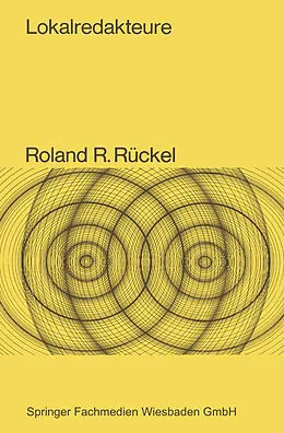 E-Book (pdf) Lokalredakteure von Roland R. Rückel