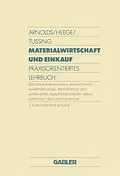 E-Book (pdf) Materialwirtschaft und Einkauf von Hans Arnolds