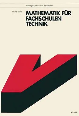 E-Book (pdf) Mathematik für Fachschulen Technik von Heinz Rapp