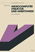 E-Book (pdf) Mikrocomputer, Struktur und Arbeitsweise von Rainer Kassing