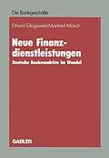 E-Book (pdf) Neue Finanzdienstleistungen von Erhard Glogowski