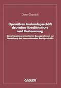 E-Book (pdf) Operatives Auslandsgeschäft deutscher Kreditinstitute und Besteuerung von Dieter Gramlich