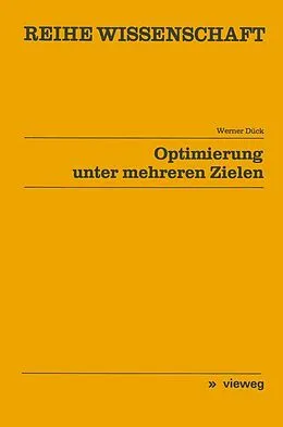 E-Book (pdf) Optimierung unter mehreren Zielen von Werner Dück