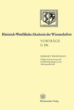 E-Book (pdf) Organverantwortung und Gesellschafterklagen in der Aktiengesellschaft von Herbert Wiedemann