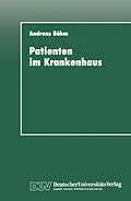 E-Book (pdf) Patienten im Krankenhaus von Andreas Böhm