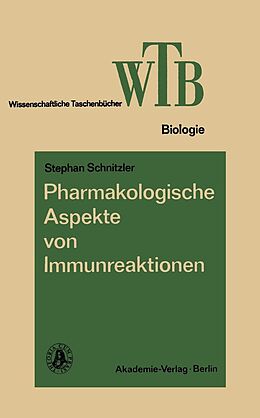 E-Book (pdf) Pharmakologische Aspekte von Immunreaktionen von Stephan Schnitzler
