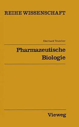 E-Book (pdf) Pharmazeutische Biologie von Eberhard Teuscher