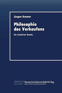 E-Book (pdf) Philosophie des Verkaufens von Jürgen Kramer