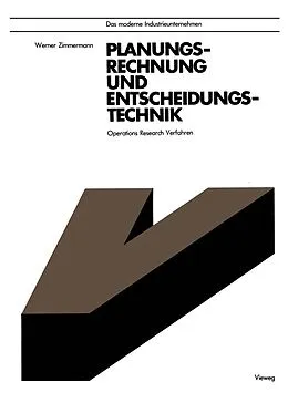 E-Book (pdf) Planungsrechnung und Entscheidungstechnik von Werner Zimmermann