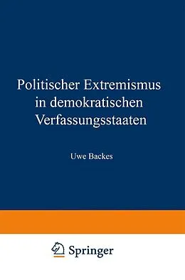 E-Book (pdf) Politischer Extremismus in demokratischen Verfassungsstaaten von Uwe Backes