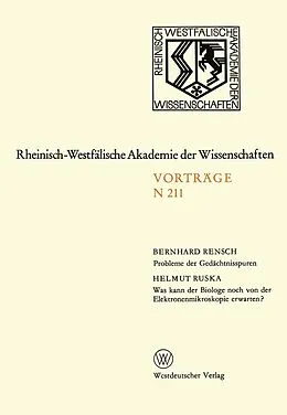 E-Book (pdf) Probleme der Gedächtnisspuren. Was kann der Biologe noch von der Elektronenmikroskopie erwarten? von Bernhard Rensch