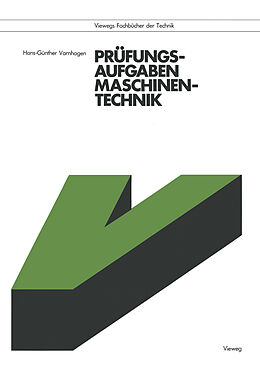 E-Book (pdf) Prüfungsaufgaben Maschinentechnik von Hans-Günther Varnhagen
