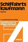 E-Book (pdf) Schiffahrtskaufmann von Günther Malchow