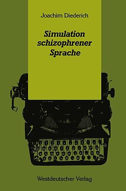 E-Book (pdf) Simulation schizophrener Sprache von Joachim Diederich