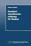 E-Book (pdf) Standardeinzelkostenrechnung für Banken von Thomas Schmitt