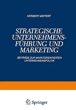 E-Book (pdf) Strategische Unternehmensführung und Marketing von Heribert Meffert
