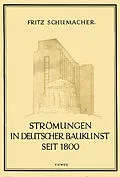 E-Book (pdf) Strömungen in Deutscher Baukunst Seit 1800 von Fritz Schumacher