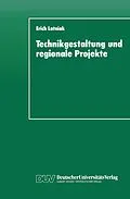 E-Book (pdf) Technikgestaltung und regionale Projekte von Erich Latniak
