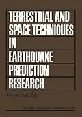E-Book (pdf) Terrestrial and Space Techniques in Earthquake Prediction Research von 