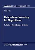 E-Book (pdf) Unternehmensbewertung bei Akquisitionen von Peter Beck