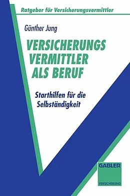 E-Book (pdf) Versicherungsvermittler als Beruf von Günther Jung