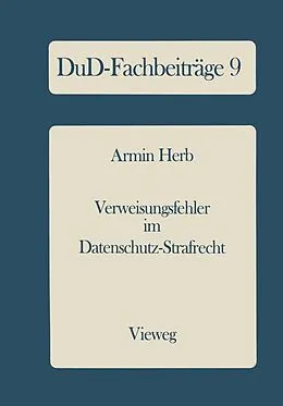 E-Book (pdf) Verweisungsfehler im Datenschutz-Strafrecht von Armin Herb