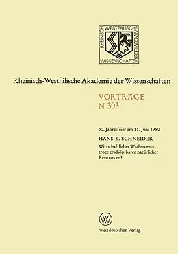E-Book (pdf) Wirtschaftliches Wachstum  trotz erschöpfbarer natürlicher Ressourcen? von Hans K. Schneider