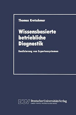 E-Book (pdf) Wissensbasierte betriebliche Diagnostik von Thomas Kretschmar