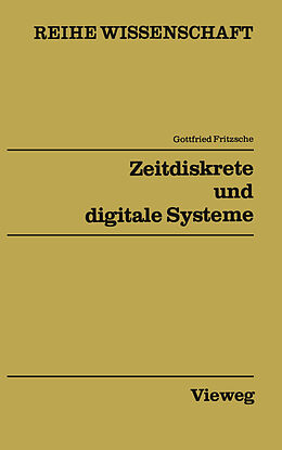 E-Book (pdf) Zeitdiskrete und digitale Systeme von Gottfried Fritzsche