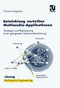 E-Book (pdf) Entwicklung verteilter Multimedia-Applikationen von Thomas Käppner