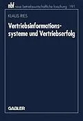 E-Book (pdf) Vertriebsinformationssysteme und Vertriebserfolg von Klaus Ries