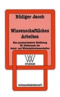 E-Book (pdf) Wissenschaftliches Arbeiten von Rüdiger Jacob