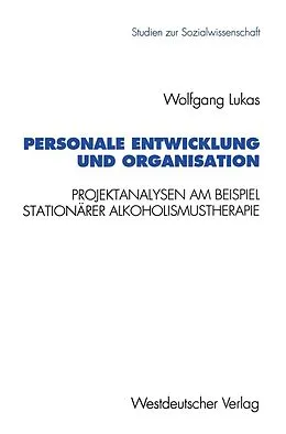 E-Book (pdf) Personale Entwicklung und Organisation von Wolfgang Lukas