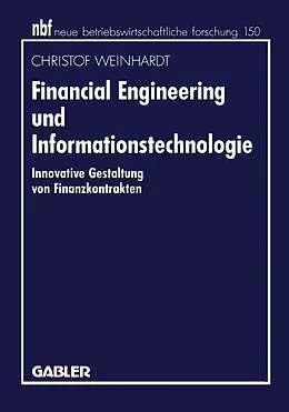 E-Book (pdf) Financial Engineering und Informationstechnologie von Christof Weinhardt