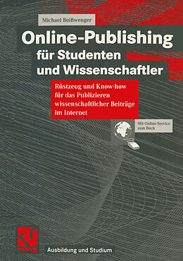 E-Book (pdf) Online-Publishing für Studenten und Wissenschaftler von Michael Beißwenger