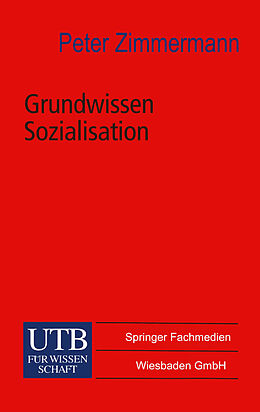 E-Book (pdf) Grundwissen Sozialisation von Peter Zimmermann