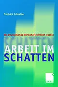E-Book (pdf) Arbeit im Schatten von Friedrich Schneider