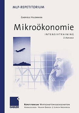E-Book (pdf) Intensivtraining Mikroökonomie von Gabriele Hildmann