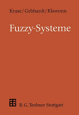 E-Book (pdf) Fuzzy-Systeme von Frank Klawonn, Jörg Gebhardt