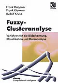 E-Book (pdf) Fuzzy-Clusteranalyse von Frank Höppner, Frank Klawonn, Rudolf Kruse