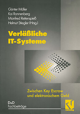 E-Book (pdf) Verläßliche IT-Systeme von Günter Müller, Kai Rannenberg, Manfred Reitenspieß