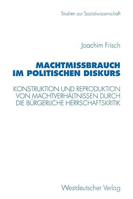 E-Book (pdf) Machtmißbrauch im politischen Diskurs von Joachim Frisch