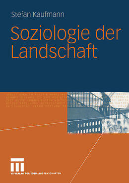 E-Book (pdf) Soziologie der Landschaft von Stefan Kaufmann