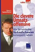 E-Book (pdf) Die clevere Umsatzoffensive von Dieter A. Sonnenholzer