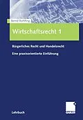 E-Book (pdf) Wirtschaftsrecht 1 von Bernd Rohlfing